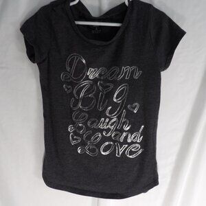Old Navy T-Shirt  Size M (8) "Dream Big Laugh and Love "